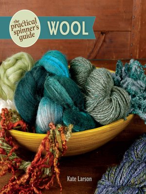 cover image of The Practical Spinner's Guide--Wool